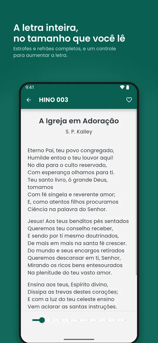 Um hino aberto: estrofes completas e o controle para aumentar a letra